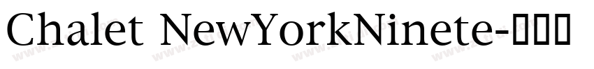 Chalet NewYorkNinete字体转换
